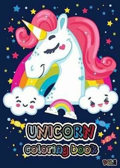 Unicorn Coloring Book Vol.1: Magical Unicorn Coloring Book for Girls, Boys (Unicorn Gifts for Kids), Paperback/Evelyn Brooke