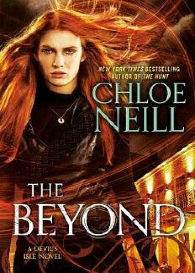 The Beyond, Paperback/Chloe Neill