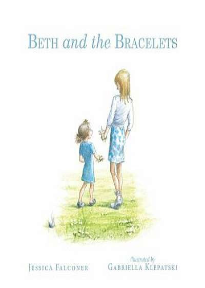 Beth and the Bracelets, Paperback/Jessica Falconer