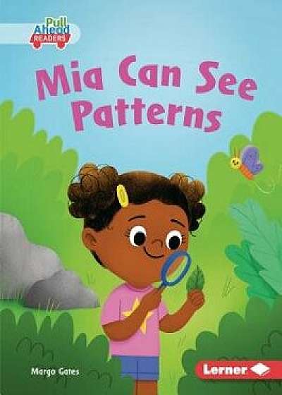 MIA Can See Patterns/Margo Gates