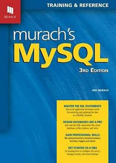 Murach's MySQL (3rd Edition), Paperback/Joel Murach