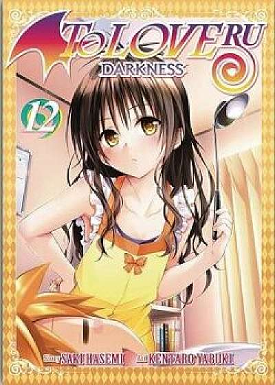 To Love Ru Darkness, Vol. 12, Paperback/Saki Hasemi