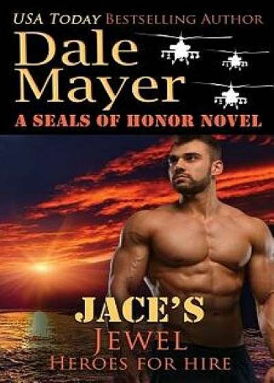 Jace's Jewel, Paperback/Dale Mayer