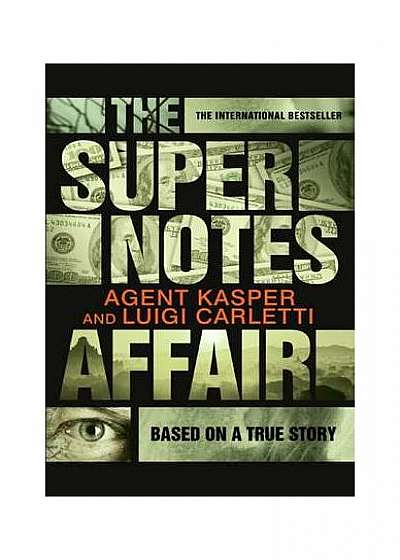 Coperta cărții The Supernotes Affair