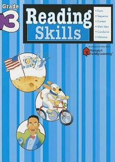 Reading Skills: Grade 3 (Flash Kids Harcourt Family Learning), Paperback/FlashKids