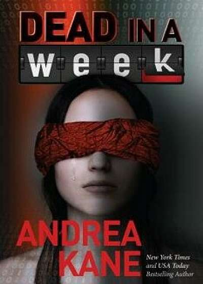 Dead in a Week, Hardcover/Andrea Kane