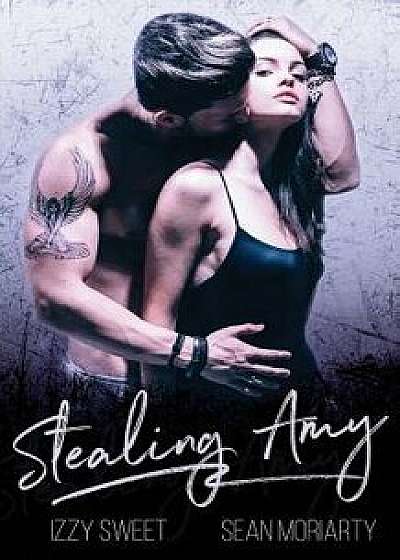 Stealing Amy, Paperback/Sean Moriarty