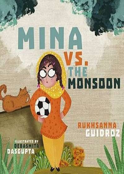 Mina vs. the Monsoon, Hardcover/Rukhsanna Guidroz