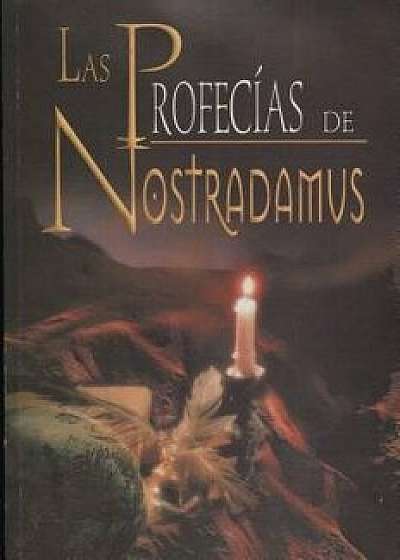 Profecias de Nostradamus, Paperback/Martha Riva Palacio Obon
