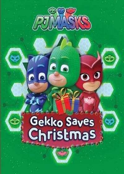Gekko Saves Christmas/Maggie Testa