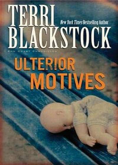 Ulterior Motives, Paperback/Terri Blackstock