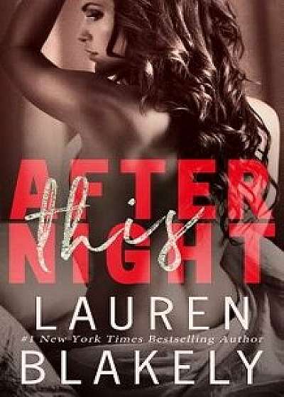 After This Night/Lauren Blakely