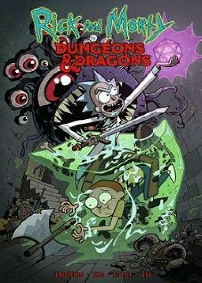 Rick and Morty vs. Dungeons & Dragons, Paperback/Patrick Rothfuss