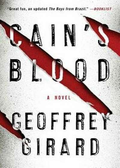 Cain's Blood, Paperback/Geoffrey Girard