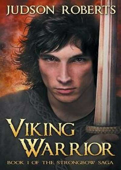 Viking Warrior, Paperback/Judson Roberts