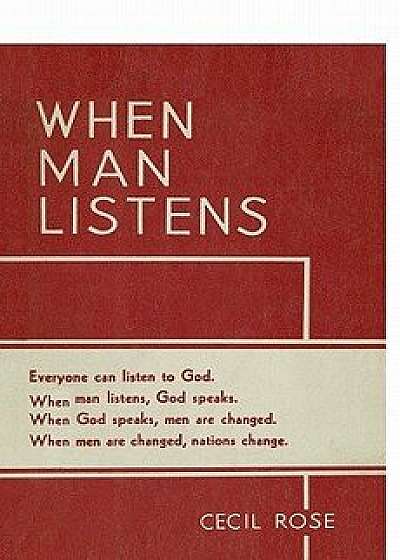 When Man Listens: Everyone Can Listen to God, Paperback/Carl Tuchy Palmieri