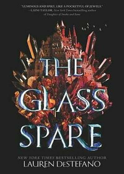 The Glass Spare, Paperback/Lauren DeStefano