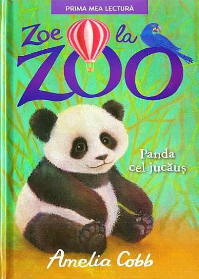 Zoe la zoo. Panda cel jucăuș