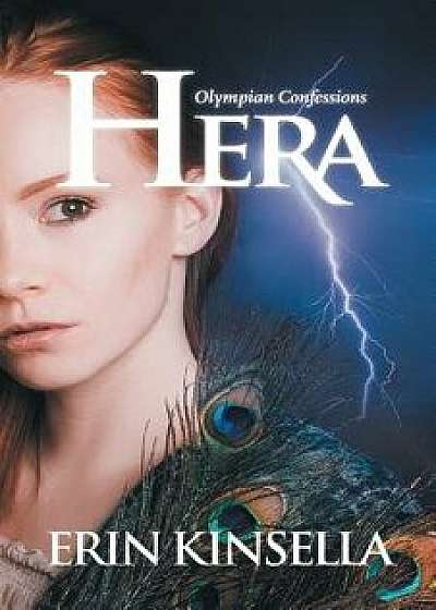 Olympian Confessions: Hera, Paperback/Erin Kinsella