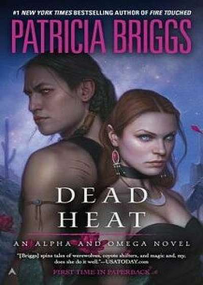 Dead Heat/Patricia Briggs