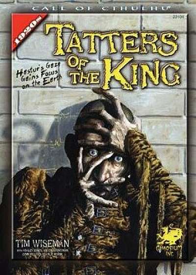 Tatters of the King, Paperback/Tim Wiseman