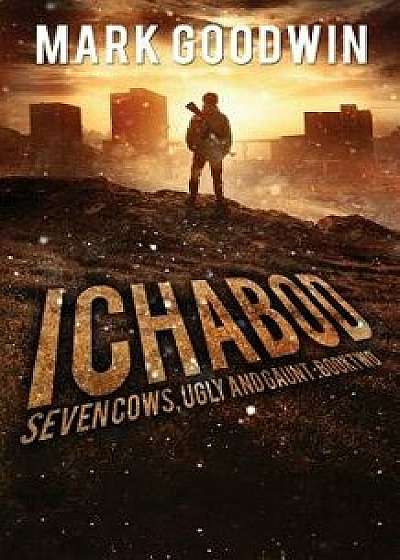 Ichabod: A Post-Apocalyptic Emp Adventure, Paperback/Mark Goodwin
