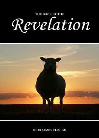 Revelation (Kjv), Paperback/Sunlight Desktop Publishing