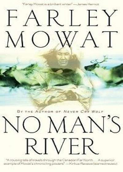 No Man's River, Paperback/Farley Mowat