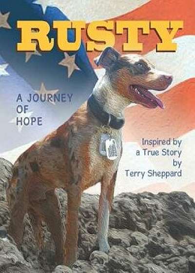 Rusty, Paperback/Terry Sheppard