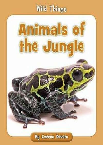 Animals of the Jungle, Paperback/Czeena Devera