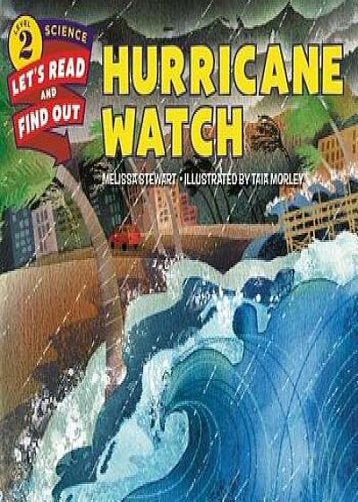 Hurricane Watch, Hardcover/Melissa Stewart