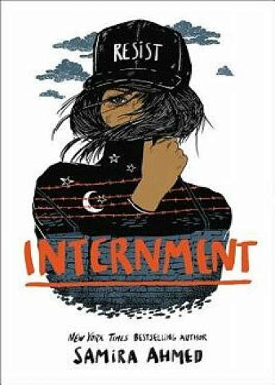 Internment, Hardcover/Samira Ahmed