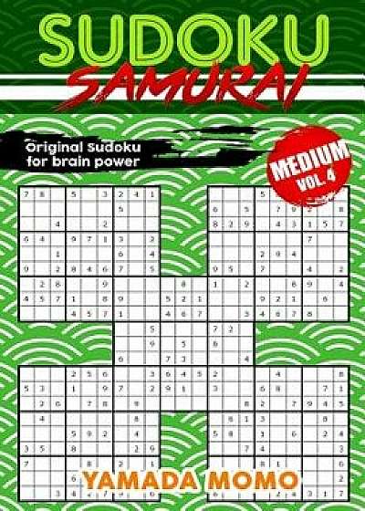 Sudoku Samurai Medium: Original Sudoku for Brain Power Vol. 4: Include 100 Puzzles Sudoku Samurai Medium Level, Paperback/Yamada Momo