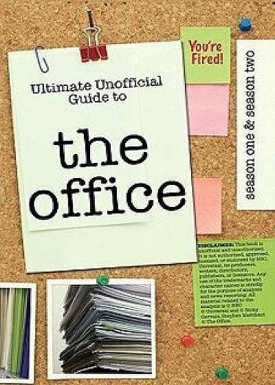 The Office: Ultimate Unofficial Guide to the Office Season One and Two: The Office USA Season 1 and 2, Paperback/Kristina Benson