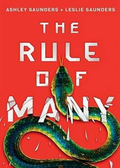 The Rule of Many, Hardcover/Ashley Saunders