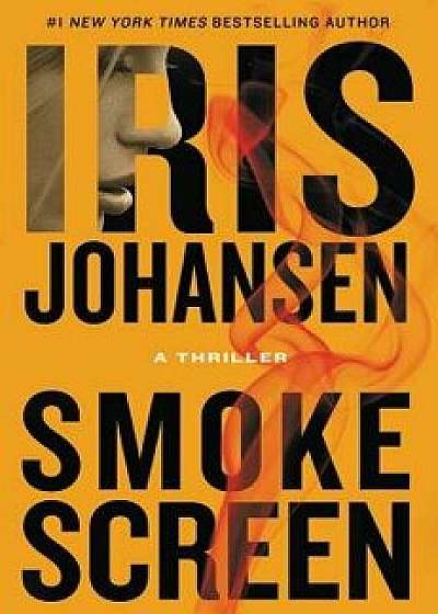Smokescreen, Hardcover/Iris Johansen