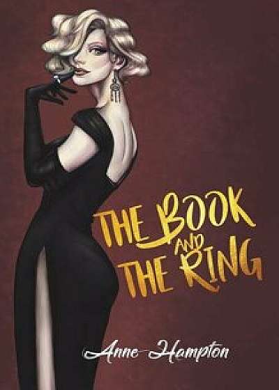 The Book and the Ring, Paperback/Anne Hampton