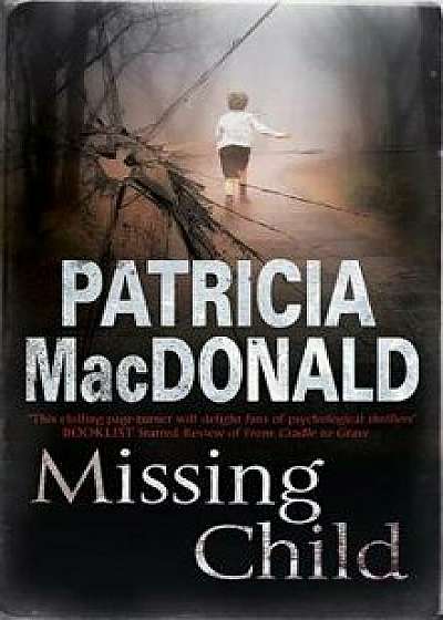 Missing Child, Paperback/Patricia MacDonald