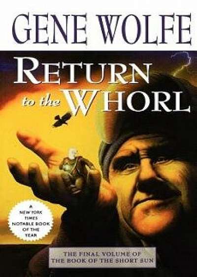 Return to the Whorl, Paperback/Gene Wolfe