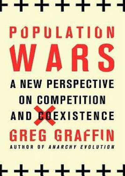 Population Wars, Paperback/Greg Graffin