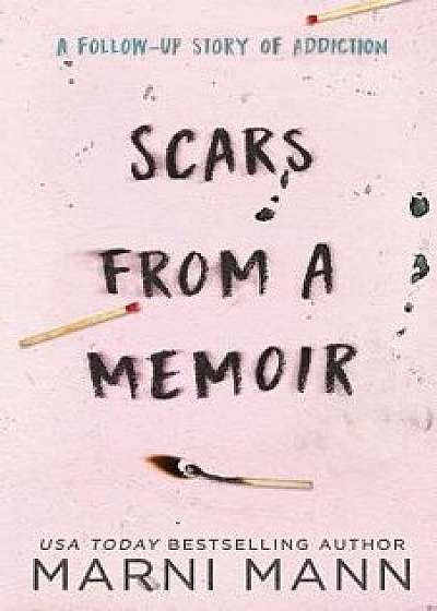Scars from a Memoir, Paperback/Marni Mann