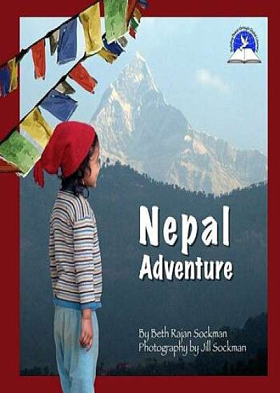 Nepal Adventure, Paperback/Beth Rajan Sockman