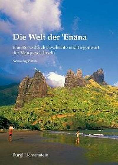 Die Welt Der 'Enana, Paperback/Burgl Lichtenstein