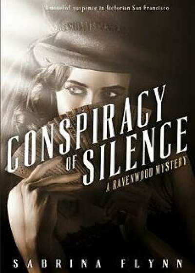 Conspiracy of Silence, Paperback/Sabrina Flynn