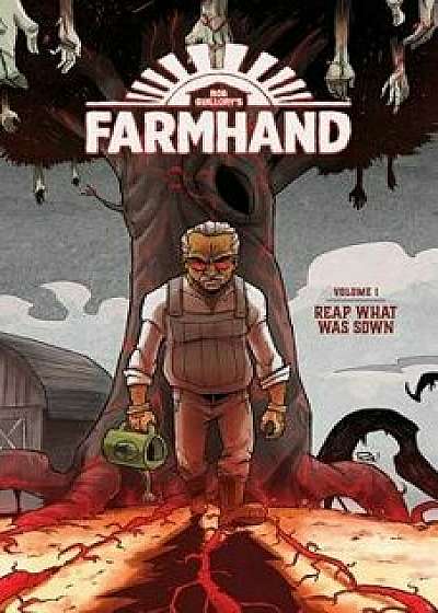 Farmhand Volume 1, Paperback/Rob Guillory