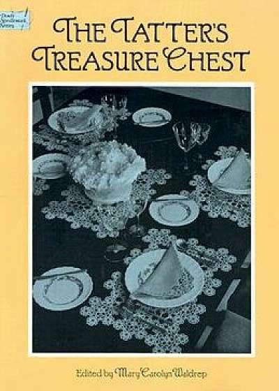 The Tatter's Treasure Chest, Paperback/Mary Carolyn Waldrep