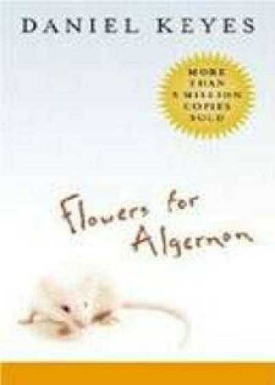 Flowers for Algernon/Daniel Keyes