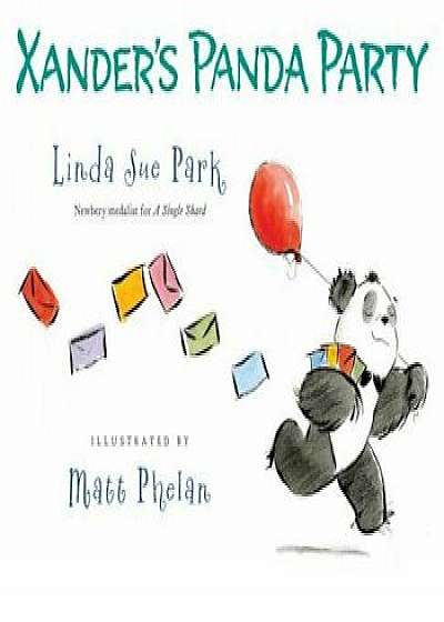 Xander's Panda Party, Hardcover/Linda Sue Park