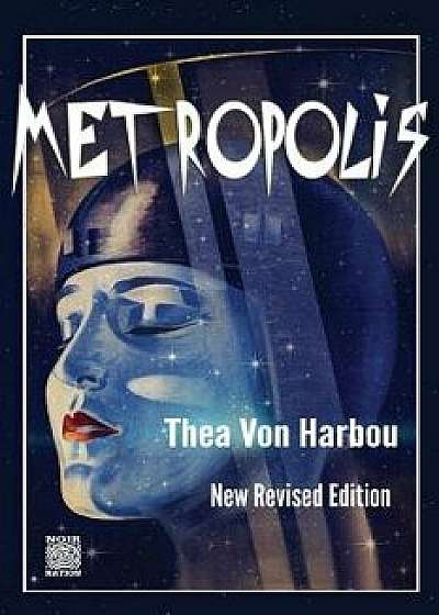 Metropolis: New Revised Edition, Paperback/Eddie Vega
