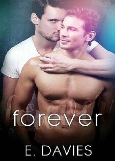 Forever, Paperback/E. Davies